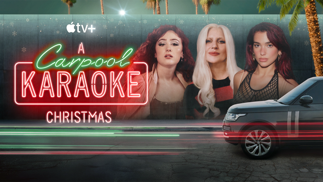 Apple TV+ special 'A Carpool Karaoke Christmas' features Lady Gaga, Dua ...
